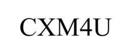 CXM4U trademark