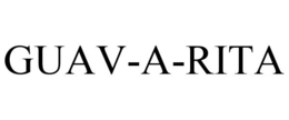 GUAV-A-RITA trademark