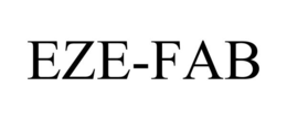 EZE-FAB trademark