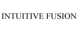INTUITIVE FUSION trademark
