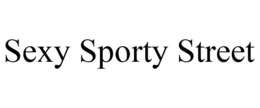 SEXY SPORTY STREET trademark