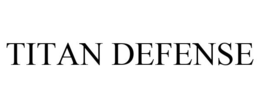 TITAN DEFENSE trademark