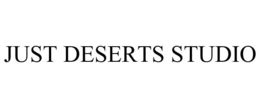 JUST DESERTS STUDIO trademark