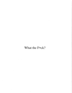 WHAT THE F*CK? trademark