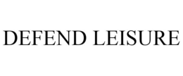 DEFEND LEISURE trademark