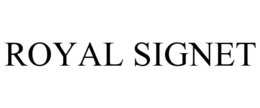 ROYAL SIGNET trademark