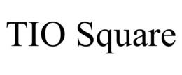 TIO SQUARE trademark