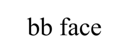 BB FACE trademark