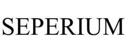SEPERIUM trademark