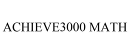 ACHIEVE3000 MATH trademark