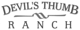 DEVIL'S THUMB RANCH trademark