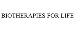 BIOTHERAPIES FOR LIFE trademark