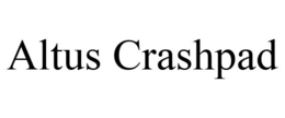 ALTUS CRASHPAD trademark