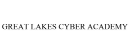 GREAT LAKES CYBER ACADEMY trademark
