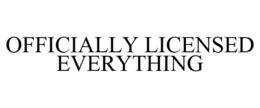 OFFICIALLY LICENSED EVERYTHING trademark