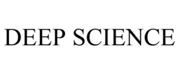 DEEP SCIENCE trademark