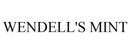 WENDELL'S MINT trademark