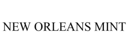NEW ORLEANS MINT trademark