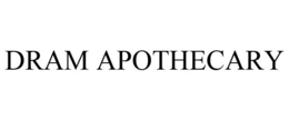 DRAM APOTHECARY trademark