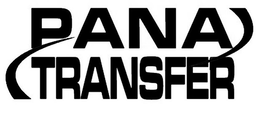 PANA TRANSFER trademark