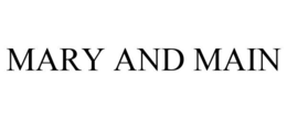 MARY AND MAIN trademark