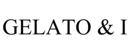 GELATO & I trademark