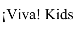 ¡VIVA! KIDS trademark
