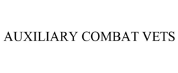 AUXILIARY COMBAT VETS trademark