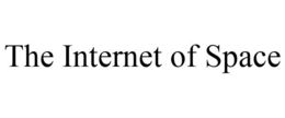 THE INTERNET OF SPACE trademark