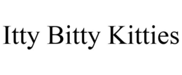 ITTY BITTY KITTIES trademark