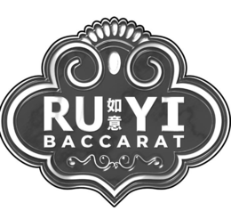 RU YI BACCARAT trademark