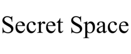 SECRET SPACE trademark