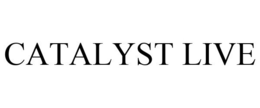 CATALYST LIVE trademark