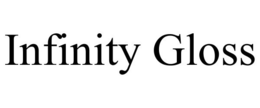 INFINITY GLOSS trademark