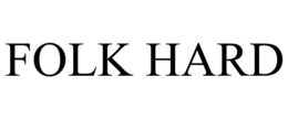 FOLK HARD trademark