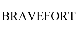BRAVEFORT trademark
