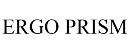ERGO PRISM trademark