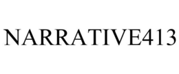 NARRATIVE413 trademark