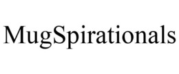 MUGSPIRATIONALS trademark