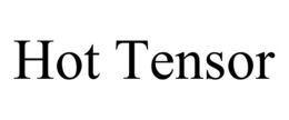 HOT TENSOR trademark