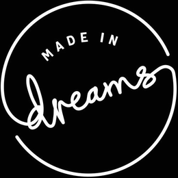 MADE IN DREAMS trademark
