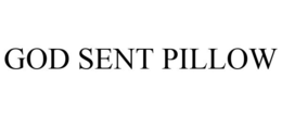 GOD SENT PILLOW trademark