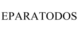 EPARATODOS trademark
