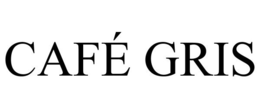 CAFÉ GRIS trademark