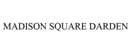 MADISON SQUARE DARDEN trademark