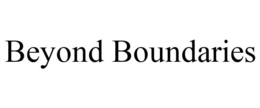 BEYOND BOUNDARIES trademark