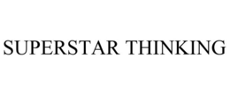 SUPERSTAR THINKING trademark