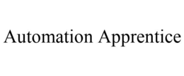 AUTOMATION APPRENTICE trademark