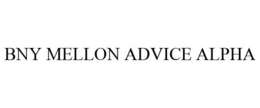 BNY MELLON ADVICE ALPHA trademark