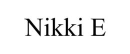 NIKKI E trademark